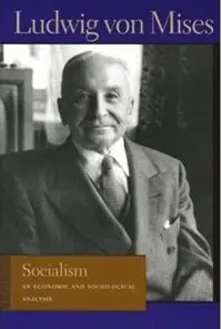 Socialism - Ludwig Mises - Libro in lingua inglese - Liberty Fund Inc - Korting