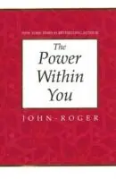 Exclusieve Aanbieding The Power within You - John Roger - Libro in lingua inglese - Mandeville Press -