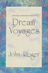 Dream Voyages 2nd Edition - John-Roger John-Roger, DSS - Libro in lingua inglese - Mandeville Press - Op = Op