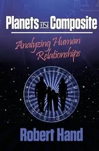 Lage Kosten Planets in Composite Analyzing Human Relationships - Robert Hand - Libro in lingua inglese - Schiffer Publishing Ltd -