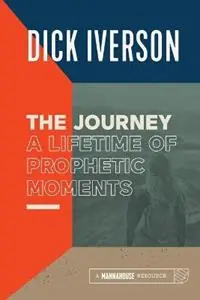 Journey - Dick Iverson - Libro in lingua inglese - City Bible Publishing - Hete Deal