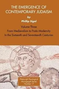 Alleen Vandaag The Emergence of Contemporary Judaism - Phillip Sigal - Libro in lingua inglese - Pickwick Publications -