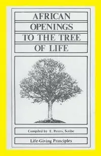 Laatste Kans African Openings to the Tree of Life - Erskine Peters - Libro in lingua inglese - Regent Press -