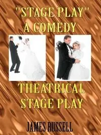 "Stage Play" A Comedy Theatrical Stage Play Gratis Retour