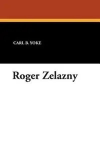 Favoriet Roger Zelazny - Carl B. Yoke - Libro in lingua inglese - Wildside Press -