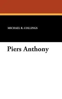 Piers Anthony - Michael R. Collings - Libro in lingua inglese - Wildside Press - Lage Kosten