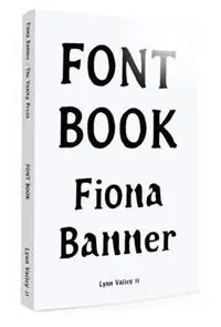 Beste Prijs Fiona Banner Font Book - Libro in lingua inglese - Presentation House Gallery - Lynn Valley
