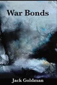 Express Levering War Bonds - Jack Goldman - Libro in lingua inglese - Zorba Press -