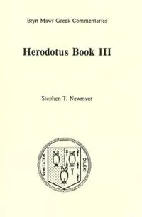 Book 3 - Herodotus - Libro in lingua inglese - Bryn Mawr Commentaries - Bryn Mawr Commentaries, Greek Bestseller