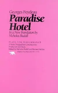 Paradise Hotel - Georges Feydeau - Libro in lingua inglese - Ivan R Dee, Inc - Beste Prijs