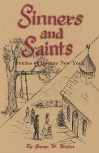 Beste Prijs Sinners and Saints - North Country Books - Libro in lingua inglese - North Country Books -