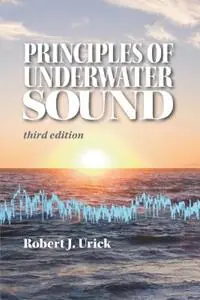 Koop Online Principles of Underwater Sound, third edition - Robert J Urick - Libro in lingua inglese - Peninsula Publishing -