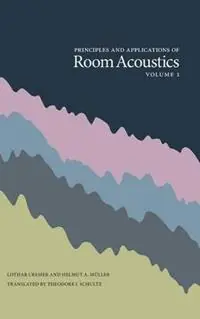 Nieuw Principles and Applications of Room Acoustics, Volume 1 - Lothar Cremer - Helmut A Muller - Libro in lingua inglese - Peninsula Publishing -