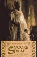 Must-Have Moors in Spain - Stanley Lane-Poole - Libro in lingua inglese - Black Classic Press,U.S. -