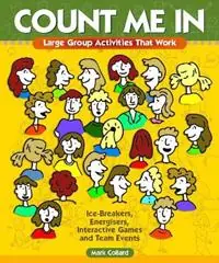 Count Me in Large Group Activities That Work - Mark Collard - Libro in lingua inglese - Playmeo Pty Ltd - Finale Uitverkoop