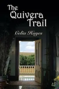 Actieprijs The Quivera Trail - Celia Hayes - Libro in lingua inglese - Watercress Press -