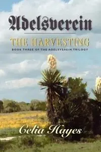 Adelsverein The Harvesting - Celia Hayes - Libro in lingua inglese - Watercress Press - Korting