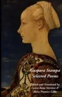 Gaspara Stampa Selected Poems - Gaspara Stampa - Libro in lingua inglese - Italica Press - Rechtstreeks Van De Fabrikant