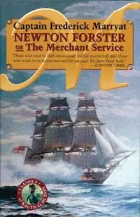 Nieuw Newton Forster or The Merchant Service - Frederick Marryat - Libro in lingua inglese - Globe Pequot Press -