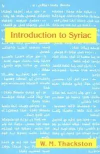 Voordeelprijs Introduction to Syriac - W M Thackston - Libro in lingua inglese - IBEX Publishers,U.S. -