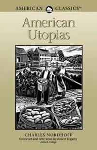 American Utopias - Charles Nordhoff - Libro in lingua inglese - WW Norton & Co - Beste Prijs