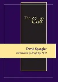 The Call - David Spangler - Libro in lingua inglese - Lorian Press - Nu Kopen