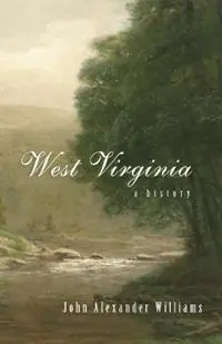 Uitverkoop West Virginia A History - John A. Williams - Libro in lingua inglese - West Virginia University Press -