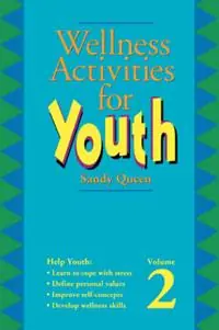 Wellness Activities Youth 2 New - S. Queen - Libro in lingua inglese - Pfeifer Hamilton Publishers,US - Hoge Kwaliteit