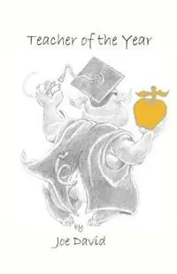 Teacher of the Year the play - Joe David - Libro in lingua inglese - Books for All Times, Inc. - Flitsaanbieding