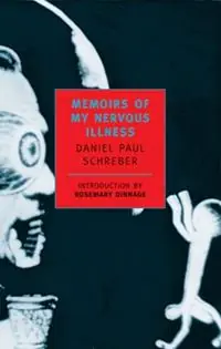 Memoirs Of My Nervous Illness - Daniel Paul Schreber - Libro in lingua inglese - New York Review Books - Speciale Aanbieding