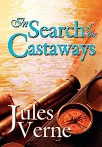 In Search of the Castaways - Jules Verne - Libro in lingua inglese - Piccadilly Books - Gecertificeerd