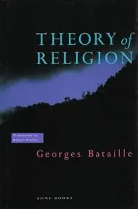 Laatste Kans Theory of Religion - Georges Bataille - Libro in lingua inglese - Zone Books - Theory of Religion