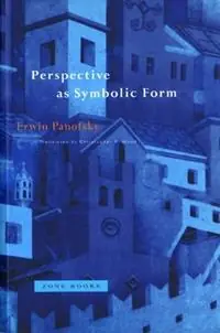 Direct Verzonden Perspective as Symbolic Form - Erwin Panofsky - Libro in lingua inglese - Zone Books - Zone Books