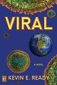 Must-Have Viral - Kevin E Ready - Libro in lingua inglese - Saint Gaudens Inc. -