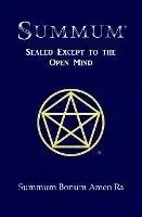 Beperkte Voorraad Summum Sealed Except to the Open Mind - Summum Bonum Amen Ra - Libro in lingua inglese - Summum -