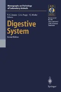 Must-Have Digestive System - Thomas Carlyle Jones - Ulrich Mohr - Libro in lingua inglese - Springer - Monographs on Pathology of Laboratory Animals