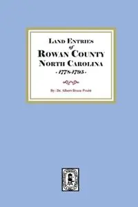 Express Levering Land Entries of Rowan County, North Carolina, 1778-1795 - Albert Bruce Pruitt - Libro in lingua inglese - Southern Historical Press -