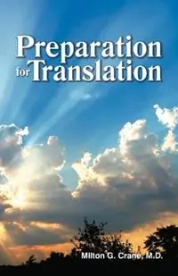 Tijdelijk Beschikbaar Preparation for Translation - Milton G Crane - Libro in lingua inglese - Teach Services, Inc. -