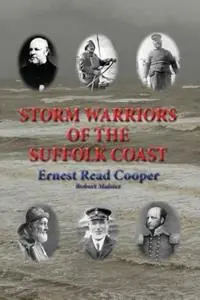 Storm Warriors of the Suffolk Coast - Ernest Read Cooper - Libro in lingua inglese - Poppyland Publishing - Meest Verkocht