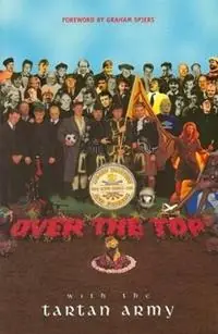 Merkproduct Over the Top with the Tartan Army Active Service 1992-97 - Andrew McArthur - Libro in lingua inglese - Luath Press Ltd -