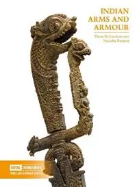 Indian Arms and Armour - Natasha Bennett - Thom Richardson - Libro in lingua inglese - Trustees of the Royal Armouries - Arms and Armour Series Koop Online