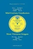 Mid-Century Conductors and More Viennese Singers, 10 Discographies Bohm, De Sabata, Knappertsbusch, Serafin, Krauss, Dermota, Rysanek, Wachter, Reining, Kunz 10 Discographies Karl Bohm, Victor De Sabata, Hans Knappertsbusch, Tullio Serafin, Clemens Krauss, Anton Dermota, Leonie Rysanek, Eberhard Wachter, Maria Reining, Erich Kunz - John Hunt - Libro in lingua inglese - Hunt (John) - Flitsaanbieding