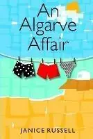 Nieuw An Algarve Affair - Janice Russell - Libro in lingua inglese - Insight Press, Inc. -
