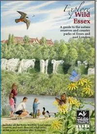 Explore Wild Essex A Guide to the Nature Reserves and Country Parks of Essex and East London - Tony Gunton - Libro in lingua inglese - Lopinga Books - Nature of Essex S. Merkproduct