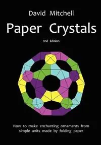 Paper Crystals - David Mitchell - Libro in lingua inglese - Water Trade - Laatste Kans