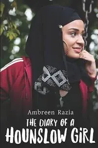 Alleen Vandaag The Diary of a Hounslow Girl - Ambreen Razia - Libro in lingua inglese - Aurora Metro Publications -