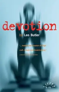 Devotion - Leo Butler - Libro in lingua inglese - Aurora Metro Publications - Alleen Vandaag