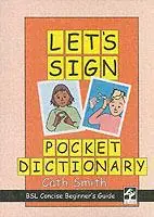 Let‘s Sign Pocket Dictionary BSL Concise Beginner‘s Guide - Cath Smith - Libro in lingua inglese - Co-Sign Communications - Let‘s Sign Betaalbaar