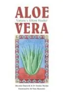 Rechtstreeks Van De Fabrikant Aloe Vera Nature‘s Silent Healer - Alasdair Barcroft - Audun Myskja - Libro in lingua inglese - BAAM -
