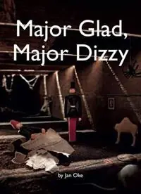 Major Glad, Major Dizzy - Jan Oke - Libro in lingua inglese - Little Knowall Publishing - Koop Online